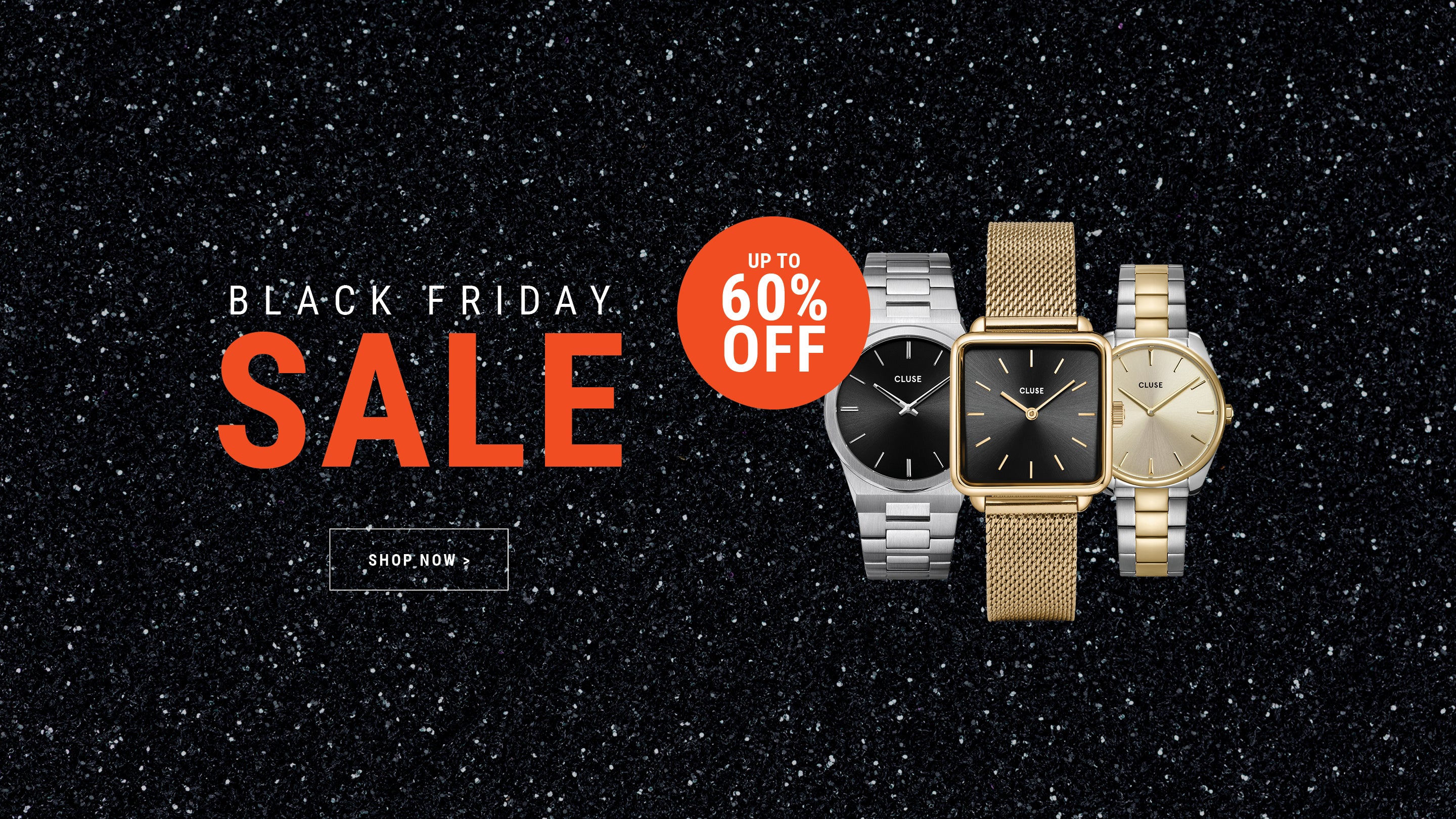 CLUSE watches, jewellery​, bags • Black Friday SALE • Official Store